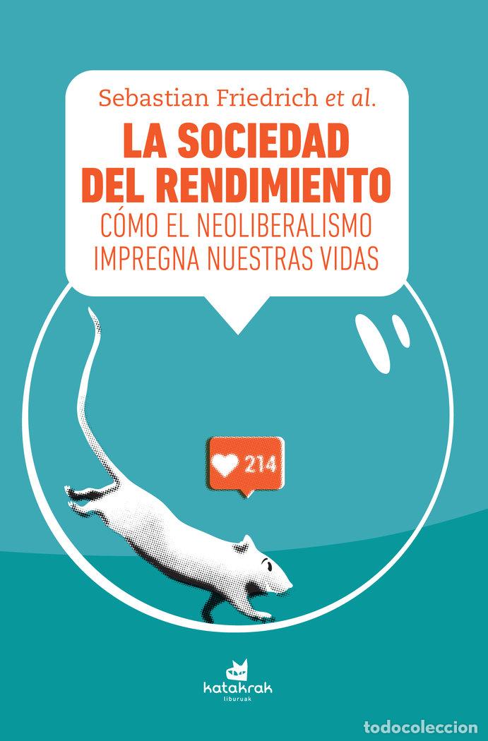 Libros: SOCIEDAD DEL RENDIMIENTO,LA - FRIEDRICH, SEBASTIAN