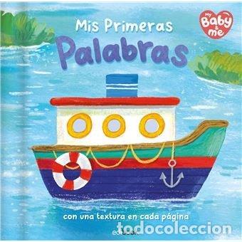 Libros: PEQUE TEXTURAS MIS PRIMEROS PALABRAS - .