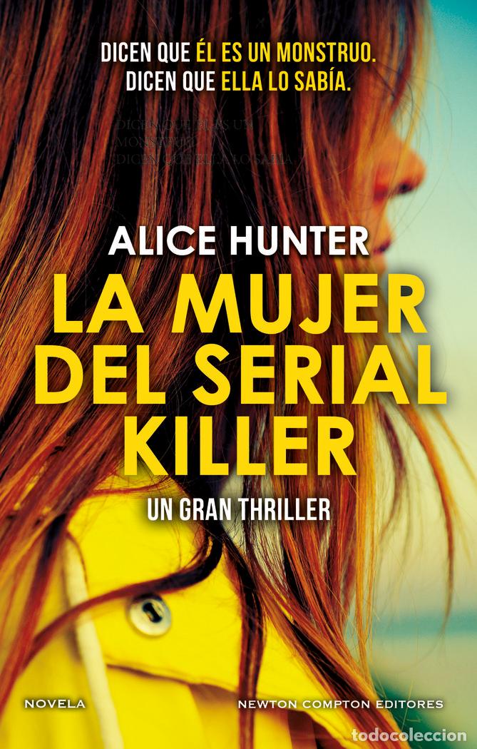 Libros: MUJER DEL SERIAL KILLER,LA - HUNTER, ALICE