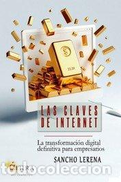Libros: CLAVES DE INTERNET,LAS - LERENA, SANCHO