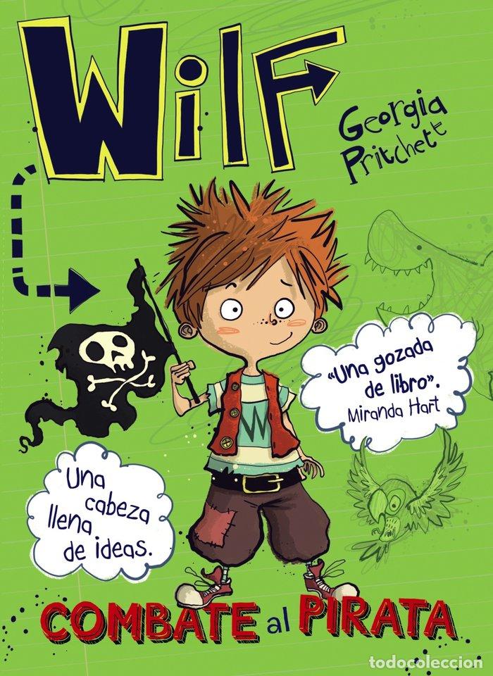 Libros: WILF COMBATE AL PIRATA LIBRO 2 - PRITCHETT, GEORGIA