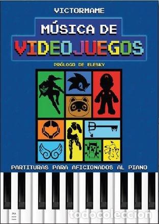 Livros: MUSICA DE VIDEOJUEGOS - VICTORMAME