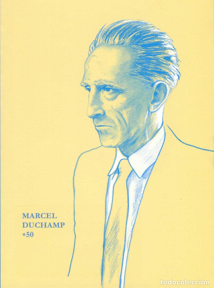Libros: MARCEL DUCHAMP +50 - AA.VV.