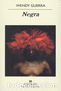 Libros: NEGRA - GUERRA, WENDY