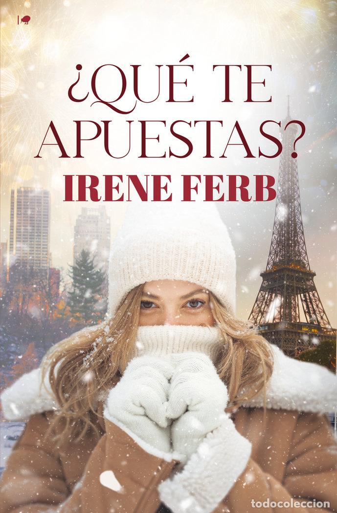 books: QUE TE APUESTAS - FERB, IRENE