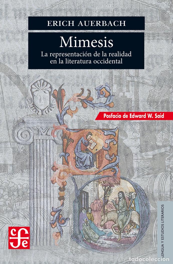 books: MIMESIS REPRESENTACION DE LA REALIDAD LITERATURA OCCIDENTAL - AUERBACH, ERICH