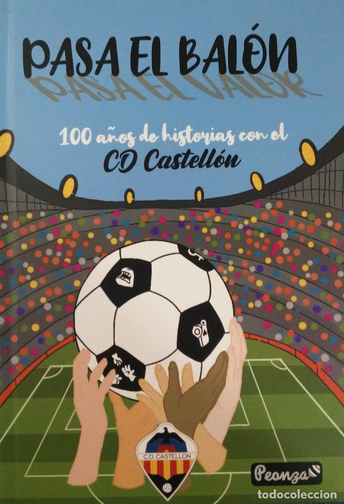 Libri: PASA EL BALON - ARCAS, SILVIA