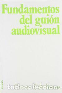 Libros: FUNDAMENTOS DEL GUION AUDIOVIS - CARMEN SOF&Iacute;A BRENE