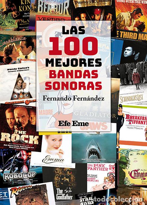 B&uuml;cher: LAS 100 MEJORES BANDAS SONORAS - FERNANDEZ, FERNANDO