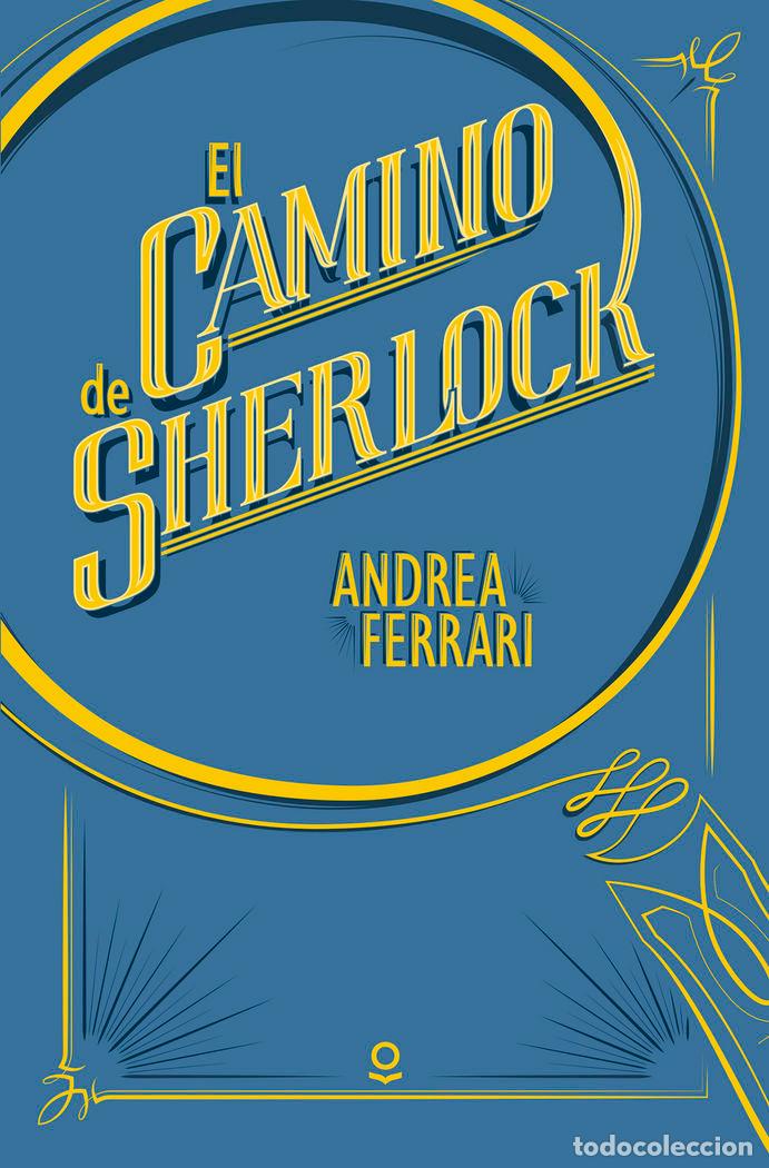 Libros: CAMINO DE SHERLOCK,EL - FERRARI, ANDREA