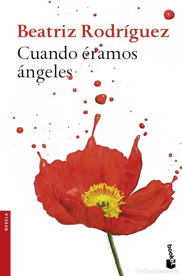 Livros: CUANDO ERAMOS ANGELES - RODRIGUEZ, BEATRIZ