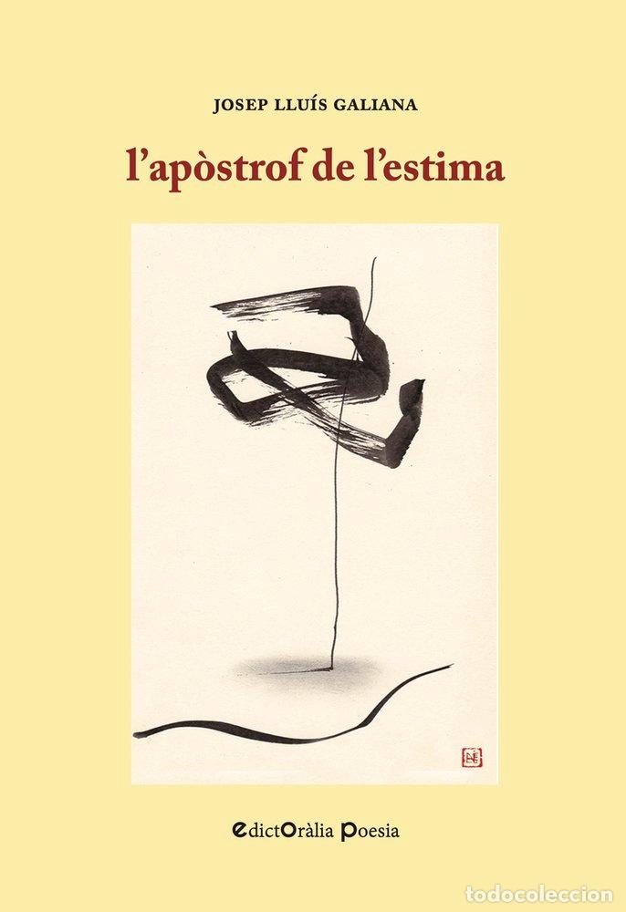 Livros: L APOSTROF DE L ESTIMA - GALIANA GALLACH, JOSEP LLUIS