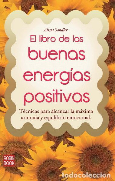 Livros: LIBRO DE LAS BUENAS ENERGIAS POSITIVAS,EL - SANDLER, ALISSA