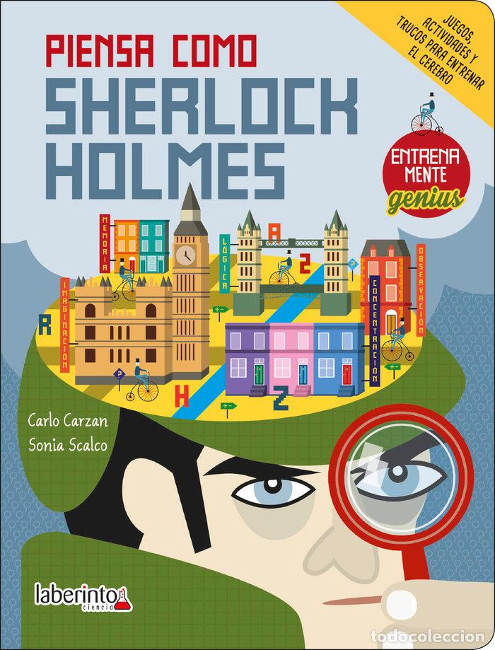 Libros: PIENSA COMO SHERLOCK HOLMES - Carzan, Carlo