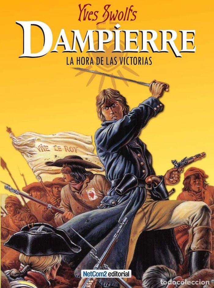 Livros: DAMPIERRE 1 LA HORA DE LAS VICTORIAS - YVES SWOLFS