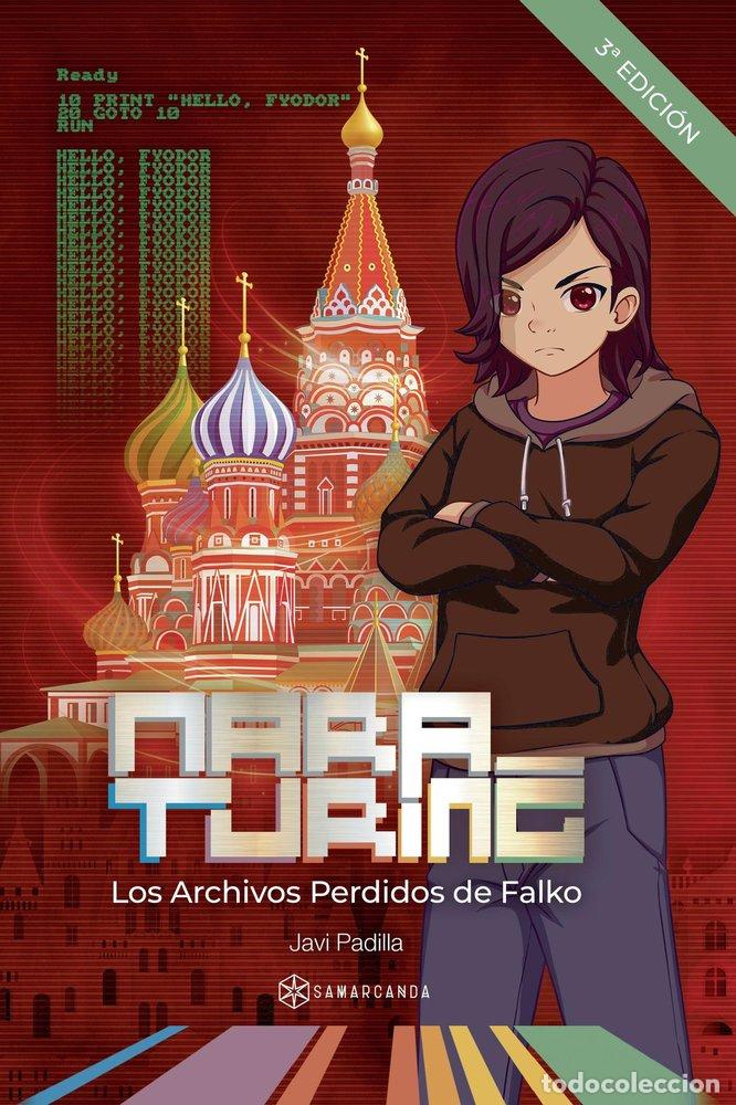 Livros: MARA TURING LOS ARCHIVOS PERDIDOS DE FALKO - PADILLA SANGUINO, JAVIER