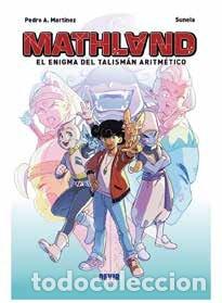 books: MATHLAND EL ENIGMA DEL TALISMAN ARITMETICO - PEDRO A MARTINEZ