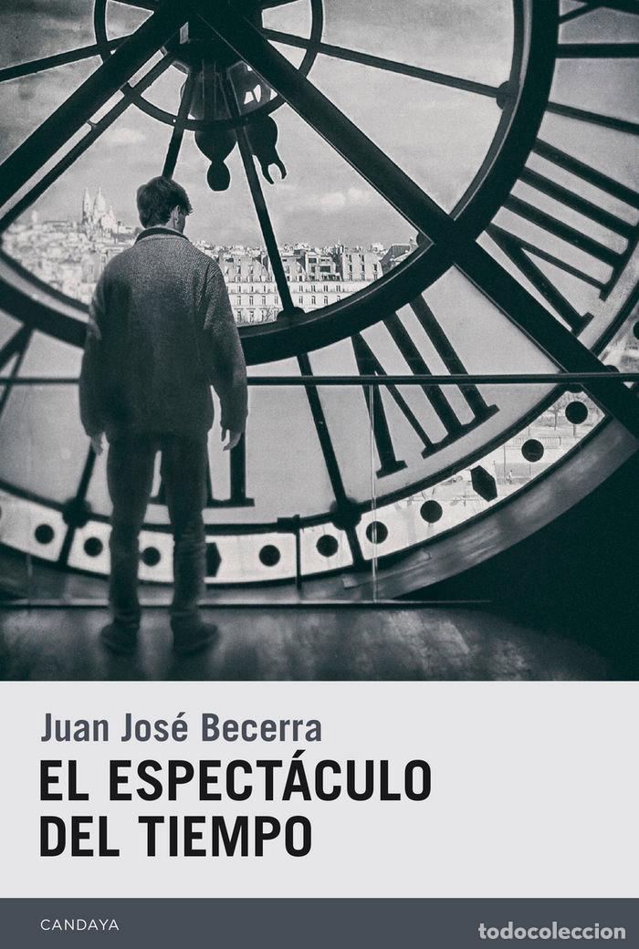 books: ESPECTACULO DEL TIEMPO,EL - BECERRA, JUAN JOSE