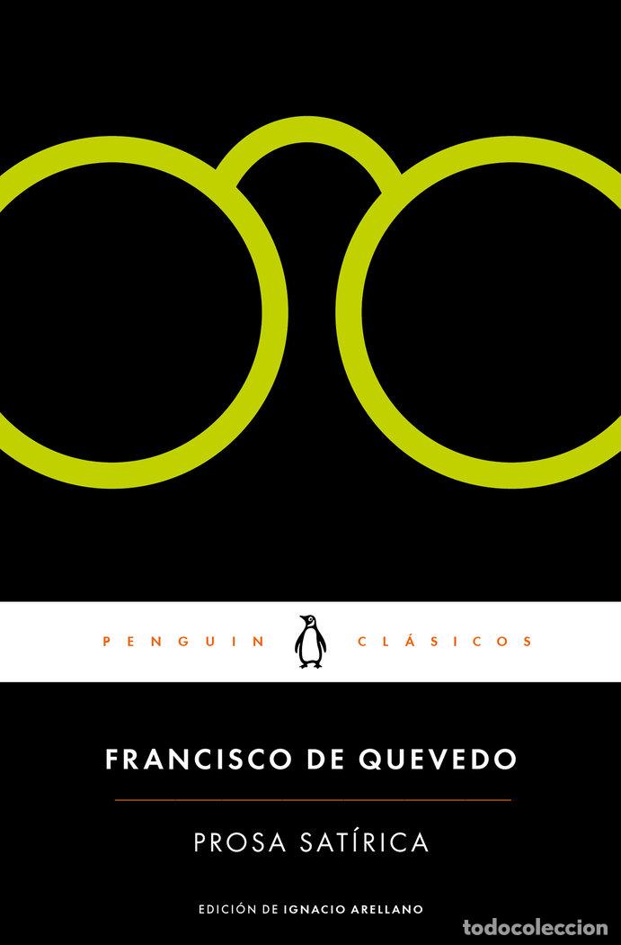 Livros: PROSA SATIRICA - QUEVEDO, FRANCISCO DE