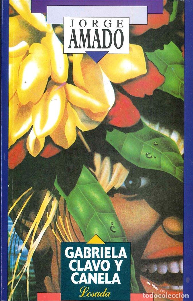 Libros: GABRIELA CLAVO Y CANELA - JORGE AMADO