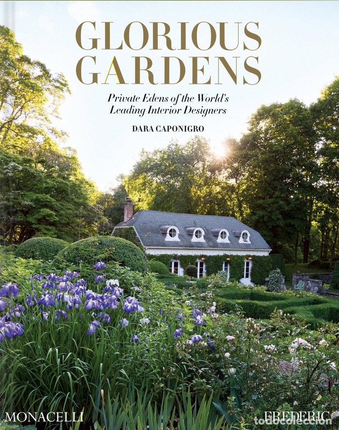 Livros: GLORIOUS GARDENS - CAPONIGRO, DARA