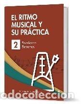 Libros: RITMO MUSICAL Y SU PRACTICA 2,EL - PERANDONES MANUEL, MARIA AGUSTINA