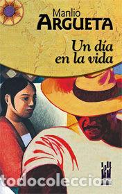 B&uuml;cher: UN DIA EN LA VIDA - ARGUETA, MANLIO