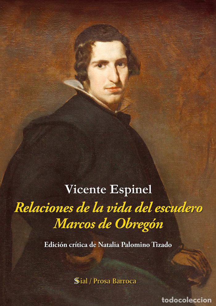 Livros: RELACIONES DE LA VIDA DEL ESCUDERO MARCOS DE OBREG&Oacute;N - ESPINEL, VICENTE