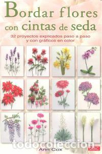 Livros: BORDAR FLORES CON CINTAS DE SEDA - COX, ANN