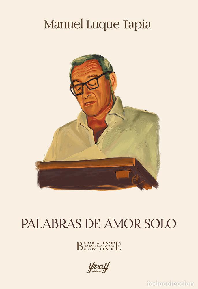 books: PALABRAS DE AMOR SOLO - MANUEL, LUQUE TAPIA