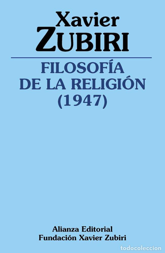 Libros: FILOSOFIA DE LA RELIGION 1947 - ZUBIRI, XAVIER