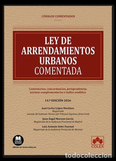 Libros: LEY DE ARRENDAMIENTOS URBANOS 14&ordf;ED CODIGO COMENTADO - AA.VV