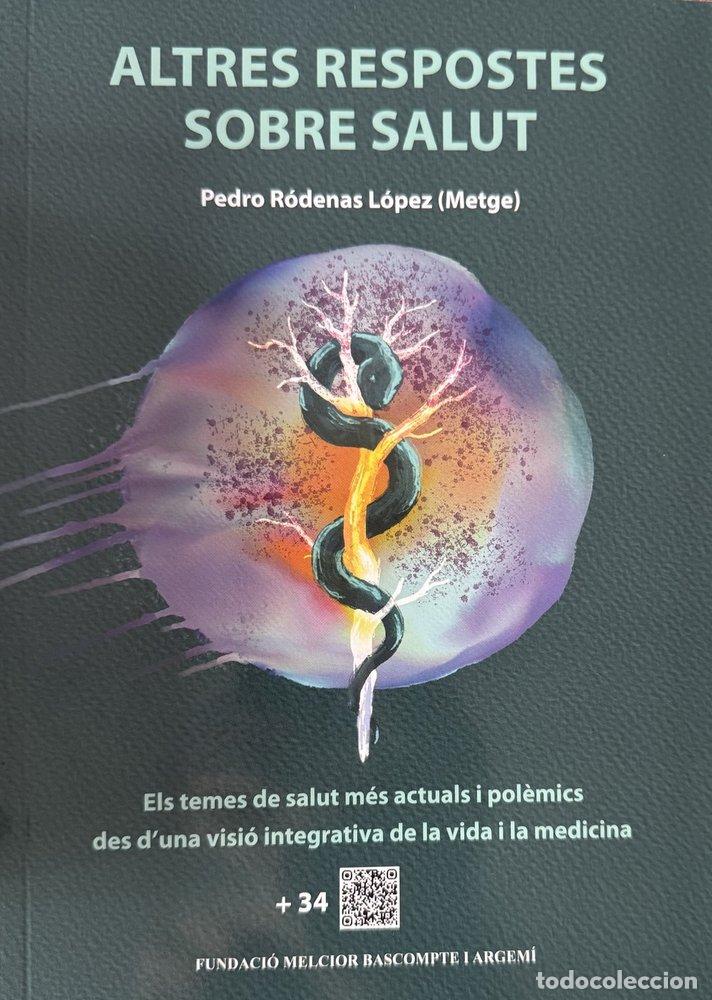 Livres: ALTRES RESPOSTES SOBRE SALUT - RODENAS LOPEZ, PEDRO