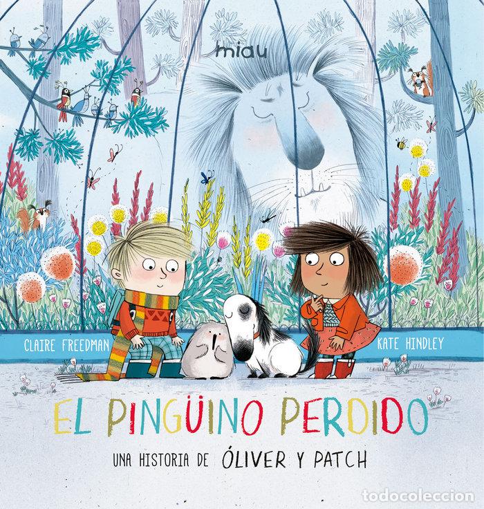 Livres: PINGUINO PERDIDO,EL - OLIVER
