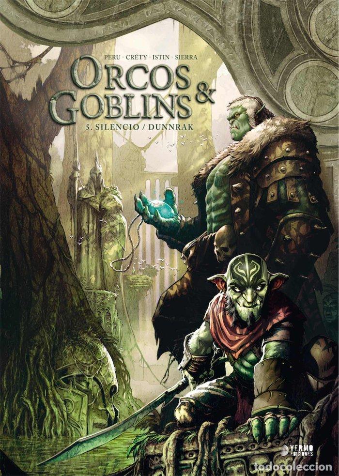 Livros: ORCOS Y GOBLINS 5 SILENCIO DUNNRAK - JEAN LUC ISTIN