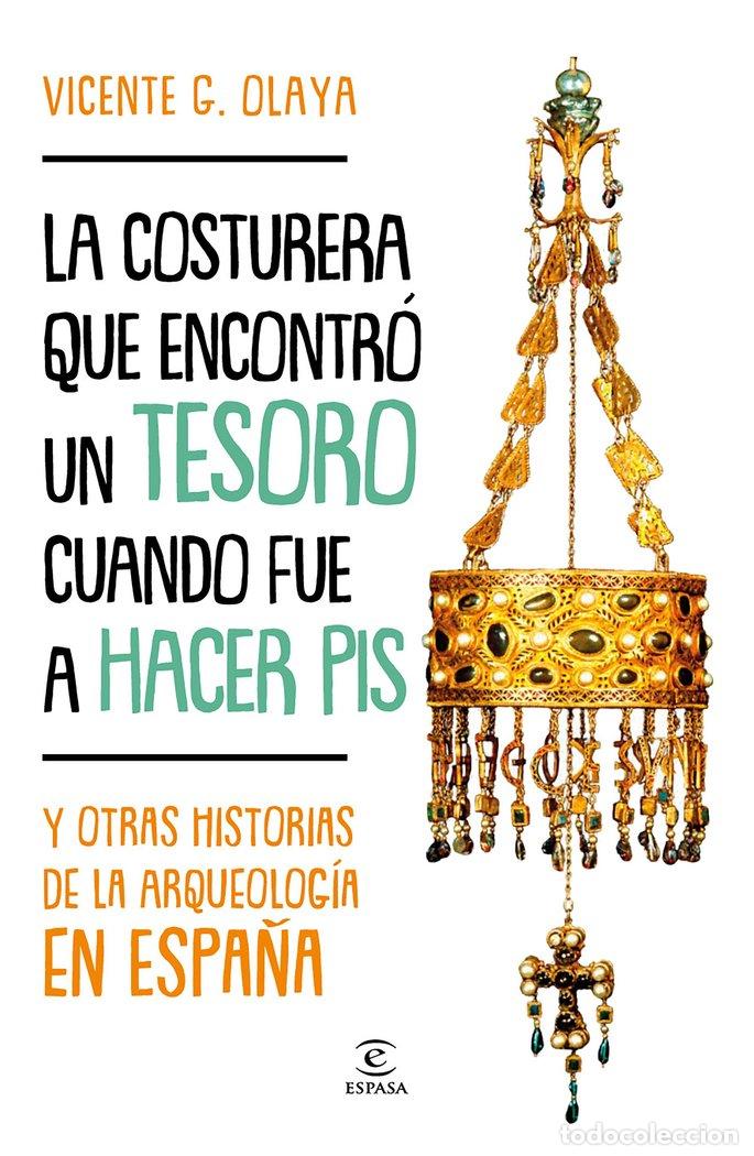Libros: COSTURERA QUE ENCONTRO UN TESORO CUANDO,LA - G. OLAYA, VICENTE