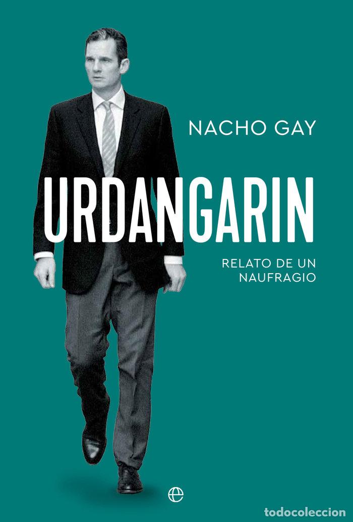 B&uuml;cher: URDANGARIN - GAY, NACHO