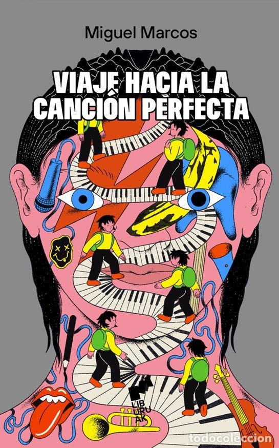 B&uuml;cher: VIAJE HACIA LA CANCION PERFECTA - MARCOS, MIGUEL