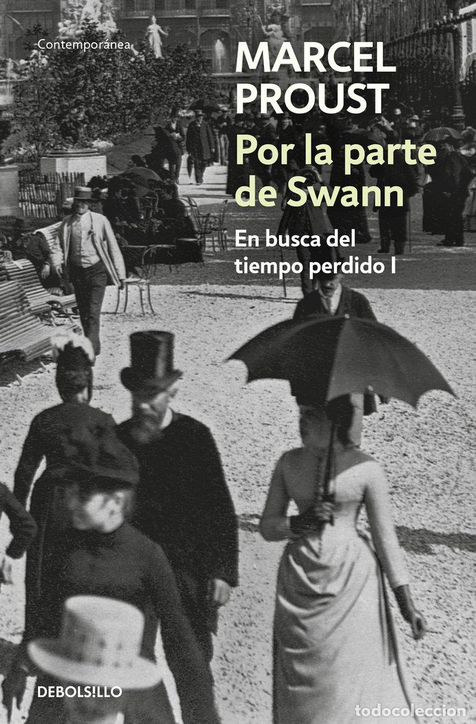 Libros: EN BUSCA DEL TIEMPO PERDIDO I POR LA PARTE DE SWANN - PROUST, MARCEL