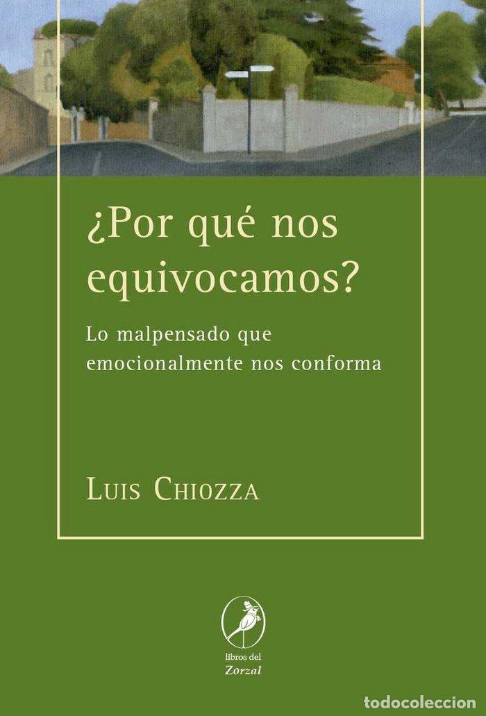 Livres: POR QUE NOS EQUIVOCAMOS - CHIOZZA, LUIS