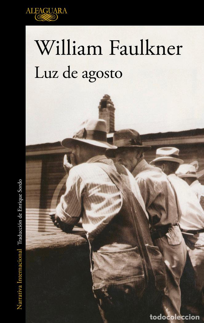 B&uuml;cher: LUZ DE AGOSTO - FAULKNER, WILLIAM