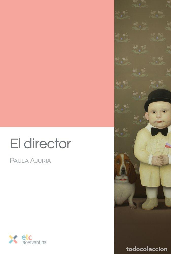 Libros: EL DIRECTOR - AJURIA, PAULA