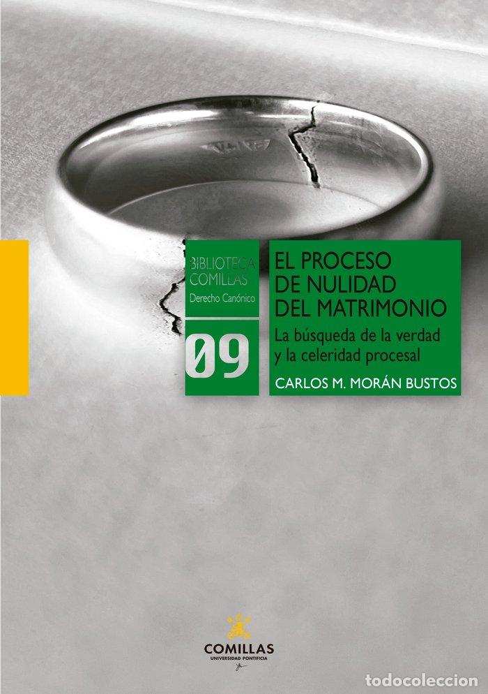 Libros: EL PROCESO DE NULIDAD DEL MATRIMONIO - MORAN BUSTOS, CARLOS MANUEL