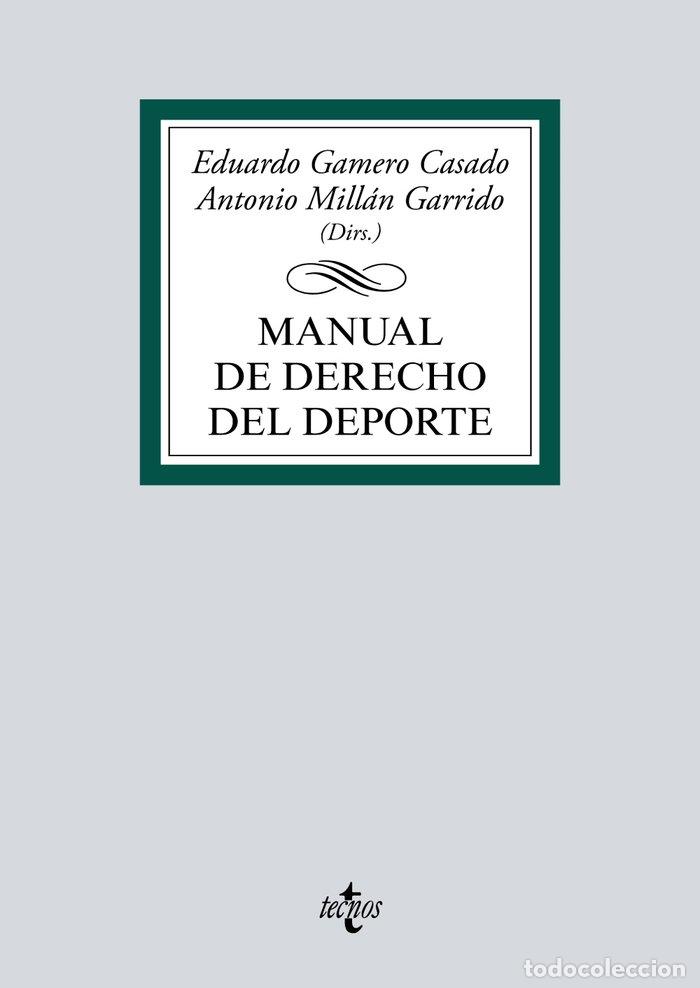 Libros: MANUAL DE DERECHO DEL DEPORTE - GAMERO CASADO, EDUARDO