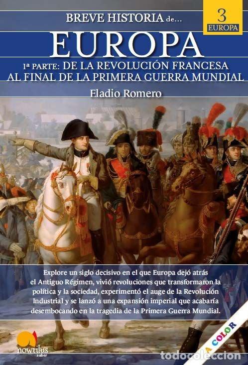 Libri: BREVE HISTORIA DE EUROPA TOMO 3 VOLUMEN I - ROMERO GARCIA, ELADIO