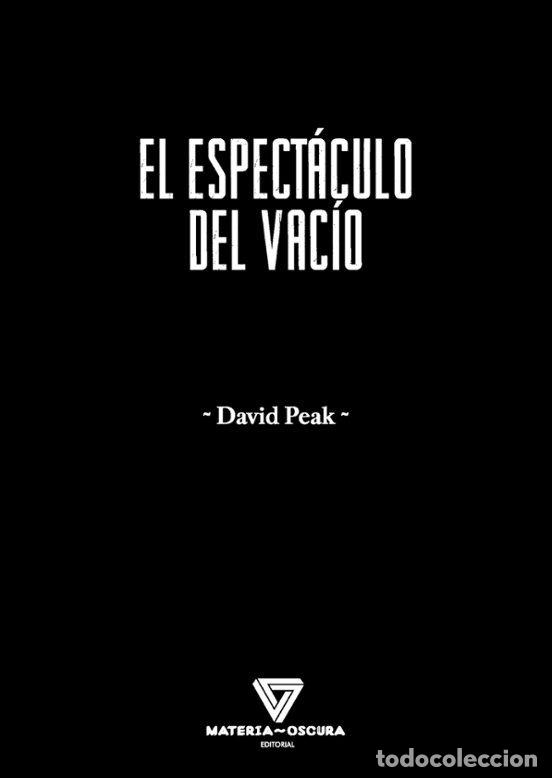 B&uuml;cher: EL ESPECTACULO DEL VACIO - PEAK, DAVID