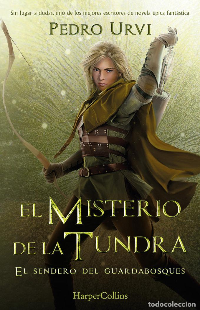 B&uuml;cher: EL MISTERIO DE LA TUNDRA EL SENDERO DEL GUARDABOSQUES 3 - URVI, PEDRO