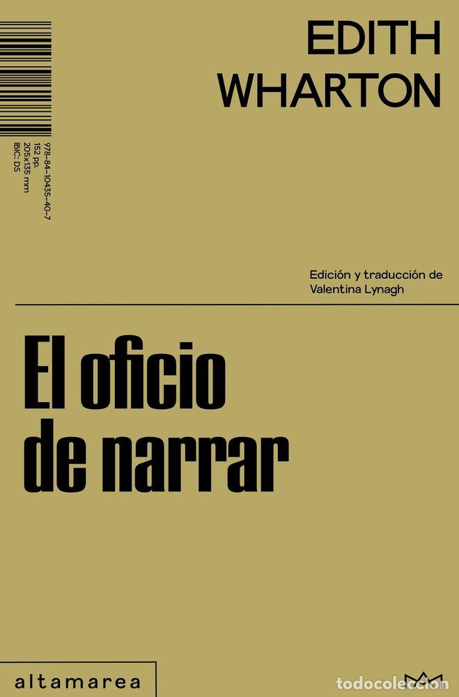 Livres: EL OFICIO DE NARRAR - WHARTON, EDITH