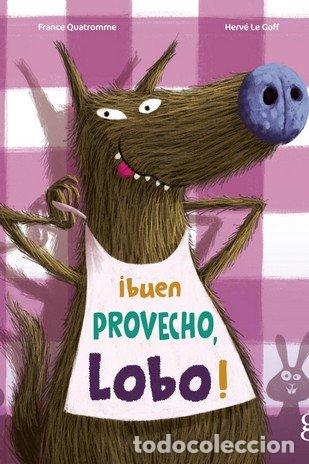 Libros: BUEN PROVECHO LOBO - QUATROMME, FRANCE