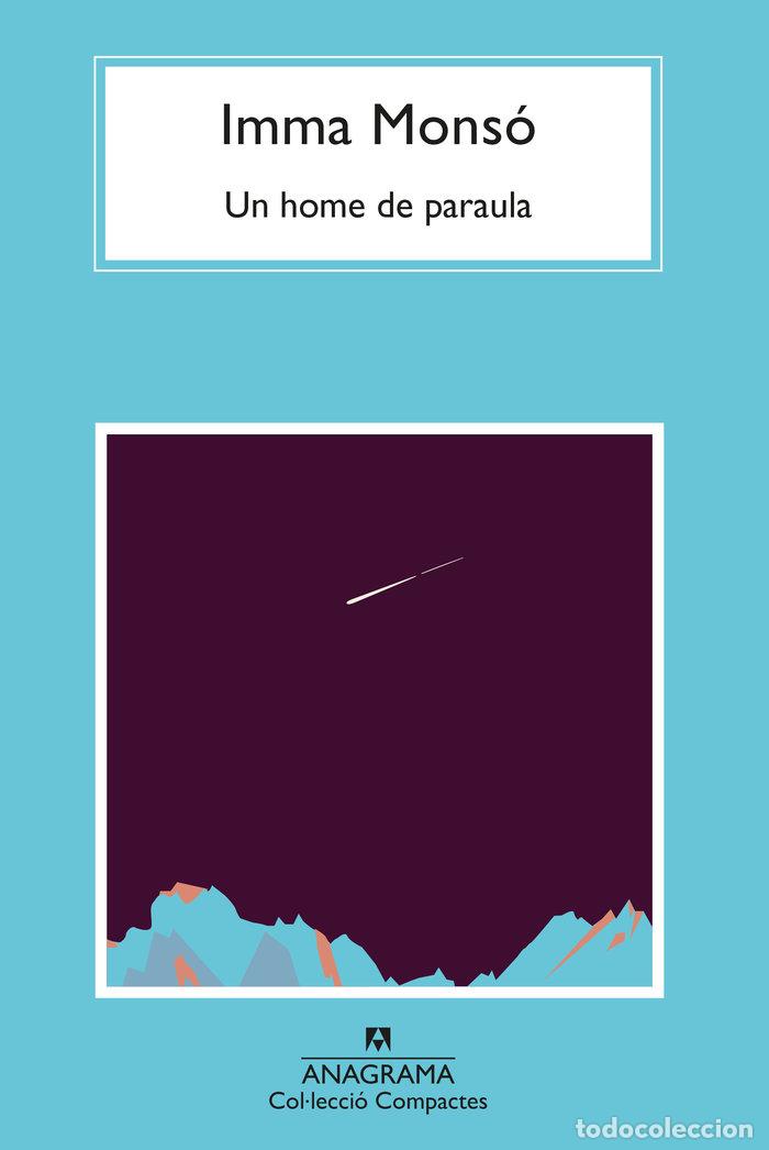 Livros: UN HOME DE PARAULA - IMMA MONSO